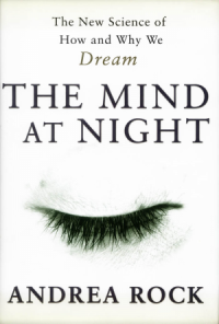 The Mind At Night" ANDREA ROCK