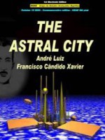 Andre Luiz - Astral City