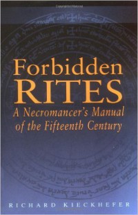 Forbidden_Rites_-_Richard_Kieckhefer
