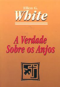 A Verdade Sobre os Anjos