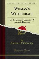 Woman Witchcraft or The Curse of Coquetry