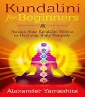 Alexander Yamashita - Kundalini For Beginners